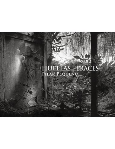 Pilar Pequeño | Huellas / Traces