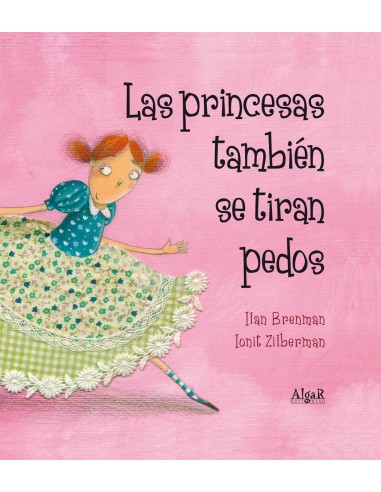 Las princesas también se tiran pedos