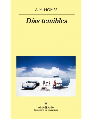 DIAS TEMIBLES, A.M. HOMES 