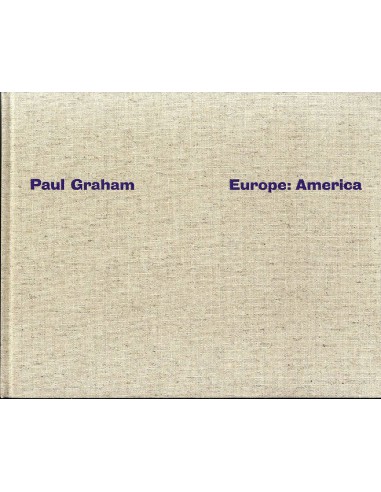 Paul Graham, Europe: America