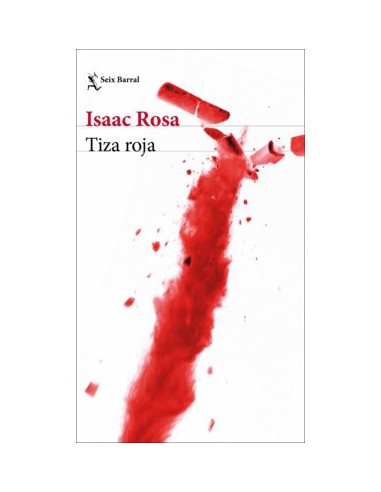Isaac Rosa, Tiza roja