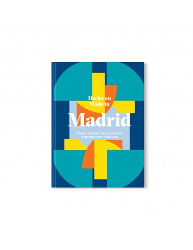 Hecho en Madrid: Diseño y artesanía...
