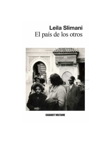 Leila Slimani, El país de los otros