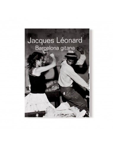 Jacques Léonard, Barcelona gitana