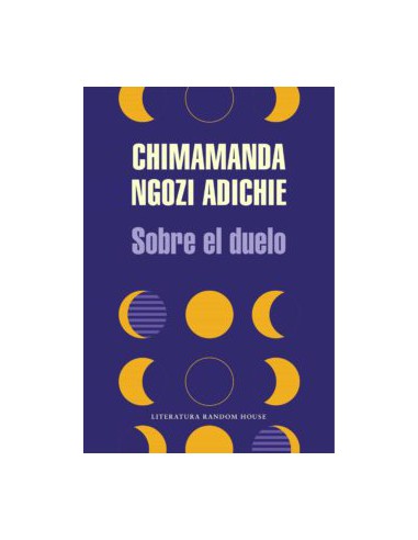 Chimamanda Ngozi Adichie, Sobre el duelo