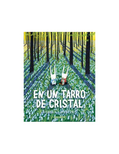 Deborah Marcelo, En un tarro de cristal