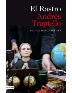 Andrés Trapiello, El rastro