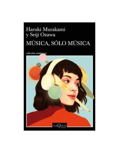 Haruki Murakami, Música sólo música