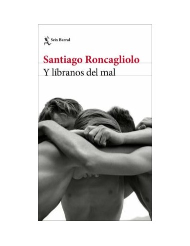 Santiago Roncagliolo, Y líbranos del mal