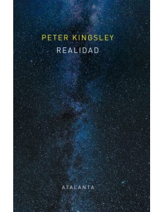 Peter Kingsley, Realidad