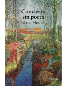 Klaus Modick, Concierto sin...