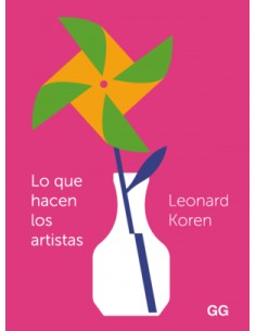 Leonard Koren, Lo que hacen...