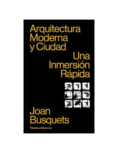 Joan Busquets,  Arquitectura Moderna...