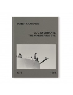 Javier Campano, El ojo errante