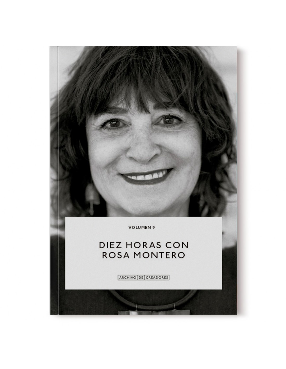 Archivo de Creadores. Diez horas con Rosa Montero