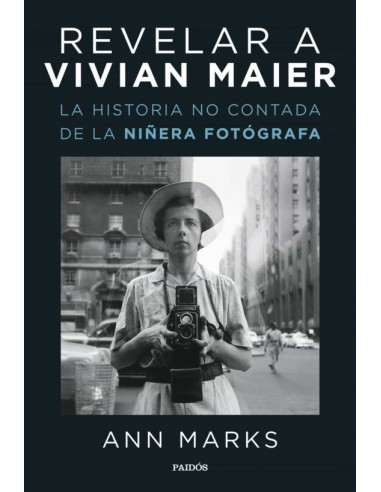Revelar a Vivian Maier