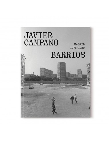 Javier Campano, Barrios: Madrid...