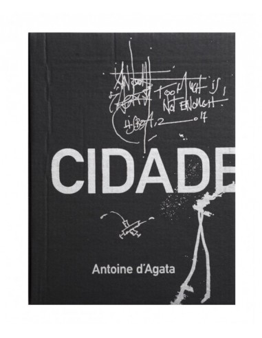 Antoine d'Agata. Cidade de Pedra