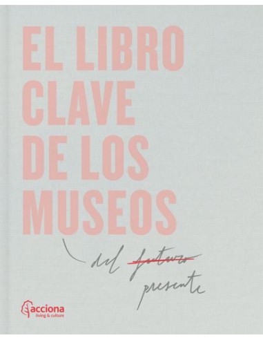El libro clave de los museos