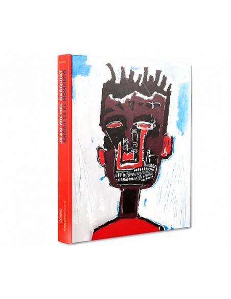 Jean-Michel Basquiat. Ahora es el momento