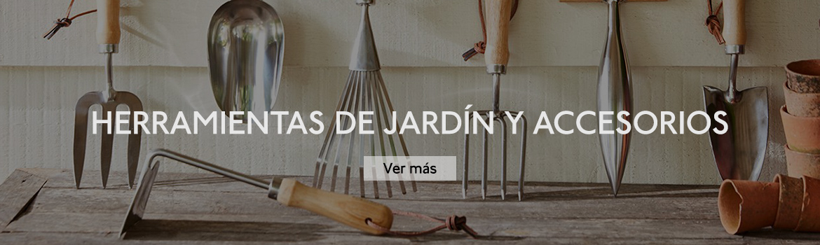 HERRAMIENTAS DE JARDÍN Y ACCESORIOS